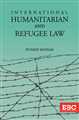 International Humanitarian and Refugee Law - Mahavir Law House(MLH)