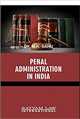 Penal Administration in India - Mahavir Law House(MLH)