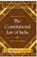 Introduction to The Constitution Law Of India - Mahavir Law House(MLH)