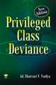 Privileged Class Deviance 