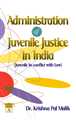 Administration of Juvenile Justice in India