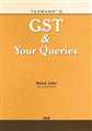 GST & YOUR QUERIES
 - Mahavir Law House(MLH)