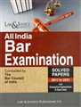 All India Bar Examination Conducted by The Bar Council Of India (Solved Papers 2011 to 2021) - Mahavir Law House(MLH)