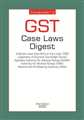 GST Case Laws Digest
