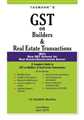 GST on Builders & Real Estate Transactions
