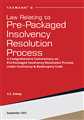 Law Relating to Pre-Packaged Insolvency Resolution Process
