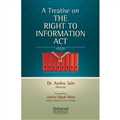 A Treatise on the Right to Information Act - Mahavir Law House(MLH)