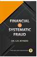 Financial & Systematic Fraud