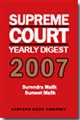 Supreme Court Yearly Digest: 2007