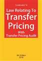 LAW RELATING TO TRANSFER PRICING WITH TRANSFER PRICING AUDIT
