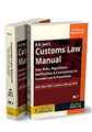 R.K. Jain's Customs Law Manual (Set of 2 Volumes)
 - Mahavir Law House(MLH)