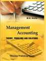 Management Accounting (Theory, Problems and Solutions) - Mahavir Law House(MLH)