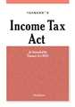 INCOME TAX ACT 
 - Mahavir Law House(MLH)