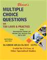 Multiple Choice Questions on TAX LAWS & PRACTICE - Mahavir Law House(MLH)