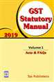 GST Statutory Manual Vol. 1 & 2, 2019