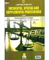 INCIDENTAL, SPECIAL AND SUPPLEMENTAL PROCEEDINGS