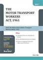 THE MOTOR TRANSPORT WORKERS ACT, 1961