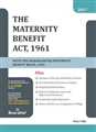 THE MATERNITY BENEFIT ACT, 1961