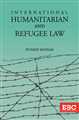 International Humanitarian and Refugee Law