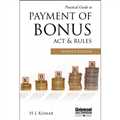 Practical Guide to Payment of Bonus Act and Rules