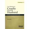 Law Relating to Cruelty to Husband - Divorce and Maintenance to Wife