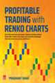 Profitable Trading with Renko Charts