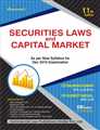 SECURITIES LAWS AND CAPITAL MARKET (As Per New Syllabus For Dec. 2019 Examination