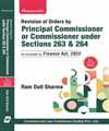 Revision by Principal Commissioner or Commissioner under  Sections 263 & 264
