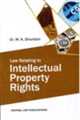 Law Relating to Intellectual Property Rights (IPR)