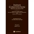 India’s Constitution –Origins and Evolution (Constituent Assembly Debates, Lok Sabha Debates on Constitutional Amendments and Supreme Court Judgments); Vol. 2: Articles 19 to 28