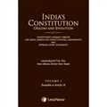 India’s Constitution –Origins and Evolution (Constituent Assembly Debates, Lok Sabha Debates on Constitutional Amendments and Supreme Court Judgments); Vol. 1: Preamble to Article 18