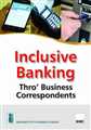 INCLUSIVE_BANKING_THRO'_BUSINESS_CORRESSPONDENTS
 - Mahavir Law House (MLH)