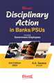 DISCIPLINARY ACTION in BANKS/PSUs including Government Employees