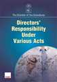 DIRECTORS' RESPONSIBILITY UNDER VARIOUS ACTS
