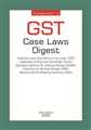 GST Case Laws Digest
