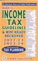 INCOME TAX Guidelines & Mini Ready Reckoner 2022-23 & 2023-24 along with Tax Planning - Mahavir Law House(MLH)