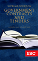 Supreme Court on Government Contacts and Tenders + Government Contracts