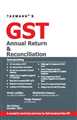 GST Annual Return & Reconciliation
 - Mahavir Law House(MLH)