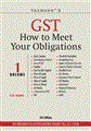 GST- HOW TO MEET YOUR OBLIGATION (SET OF 2 VOLUMES)
