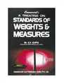 A Treatise On Standards Of Weights & Measures - Mahavir Law House(MLH)