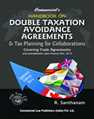 Handbook On Double Taxation Avoidance Agreement & Tax Planning For Collaborations - Mahavir Law House(MLH)