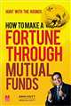 How to Make a Fortune Through Mutual Funds: Hunt with the Hounds - Mahavir Law House(MLH)