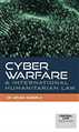 Cyber Warfare & International Humanitarian Law - Mahavir Law House(MLH)