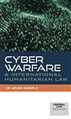 Cyber Warfare & International Humanitarian Law