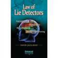 Law of Lie Detectors - Narcoanalysis, Polygraphy, Brainmapping, Brain Fingerprinting