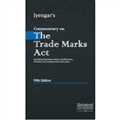 Commentary on Trade Marks Act - Including Schedules, Rules, Notifications, Treaties, Conventions and much more