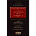 Supreme Court on Arbitration and Contracts - An Exhaustive Topical Referencer of Supreme Court Judgments on Arbitration and Contracts