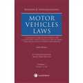 Motor Vehicles Laws (A comprehensive coverage of Motor Vehicles Act, 1988 as amended by Motor Vehicles (Amendment) Act, 2019 with a detailed critique and focus on Insurance, Entitlement and Compensation) vol 2