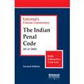 Indian Penal Code, 1860 (45 of 1860), (with Exhaustive Case Law)