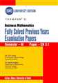BUSINESS_MATHEMATICS_(_FULLY_SOLVED_PREVIOUS_YEARS_EXAMINATIONS_PAPERS)_
 - Mahavir Law House (MLH)